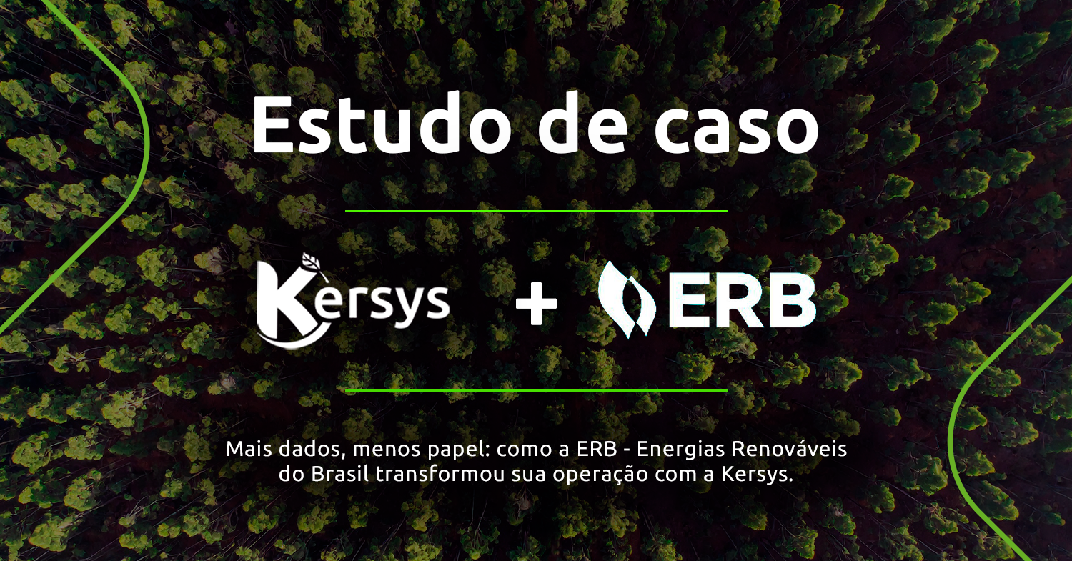 Como a ERB transformou sua gestão florestal com a Kersys: uma revolução tecnológica em campo